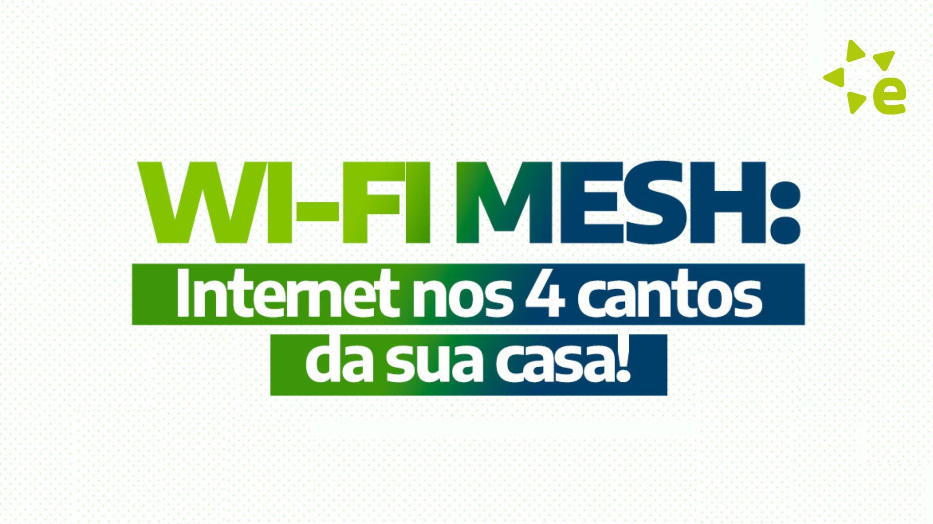 O Que A Tecnologia Mesh Estrelas Internet